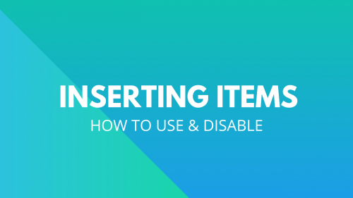 Inserting Items | OneDesk Help Desk & Project Management Software App